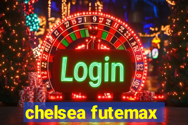 chelsea futemax